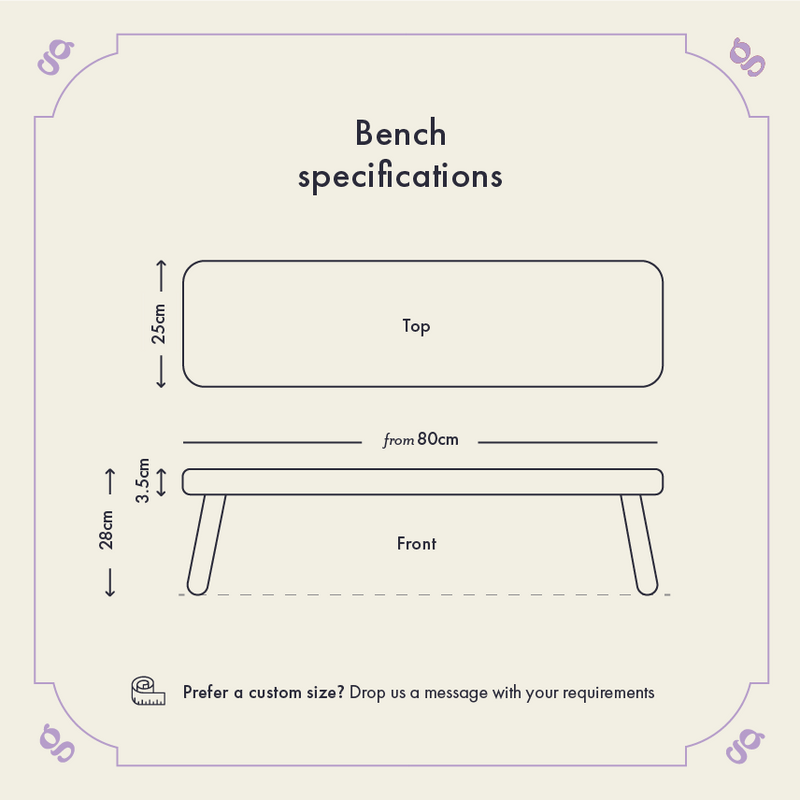 Diagram depicting the bench dimensions. The width is 25cm, the height is 28cm, the thickness of the bench top is 3.5cm and the variable length starts from 60cm. Text at the bottom reads: Prefer a custom size? Drop us a message with your requirements.